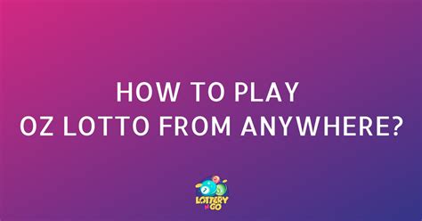 how to play ozlotto|oz lotto rules.